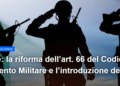 I sindacati militari: il nuovo patto di fiducia con il personale in uniforme