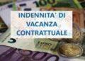 Vacanza contrattuale e vittime del dovere: due novità, effetti diversi